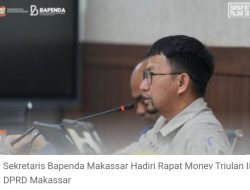 Seketaris Badan Pendapatan Daerah Hadiri Rapat Triwulan DPRD Kota Makassar